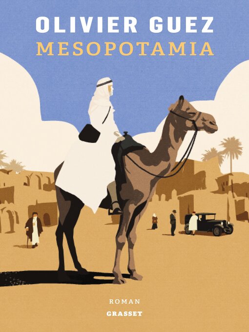 Title details for Mesopotamia by Olivier Guez - Available